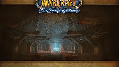 World of Warcraft Legion Timewalking Utgarde Pinnacle