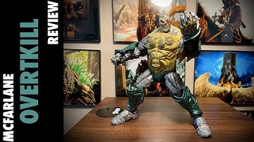McFarlane Overtkill Review