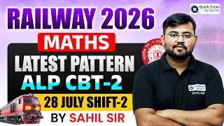RRB ALP CBT 2 Answer Key 2026 ALP CBT 2 28 July Shift - 2 Maths Paper Solution Sahil Sir