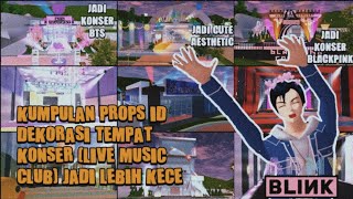 Kumpulan Props Id Dekorasi Tempat Konser (Live Music Club) Jadi Lebih Kece | Sakura School Simulator