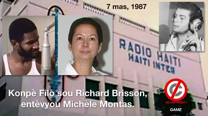 Konp Filo sou Richard Brisson, entvyou Michle Mont...