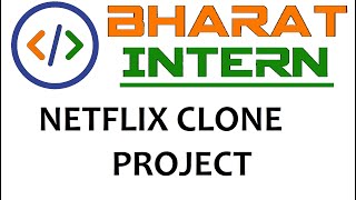 NETFLIX CLONE  || With Source Code and Live Preview || Web Developer Intern || Bharat Intern