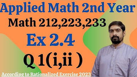 DAE Applied Math 212 | Math 223 233 Exercise 2.4 Q No 1(i,ii) | Differentiation of Functions