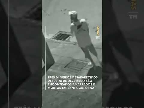 Três mineiros desaparecidos desde 28 de dezembro são encontrados amarrados e mortos em SC