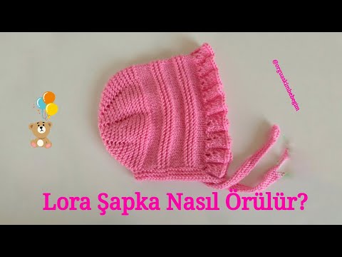 İngiliz Tarzı Lora (Loura) Bebek Şapkası Yapımı