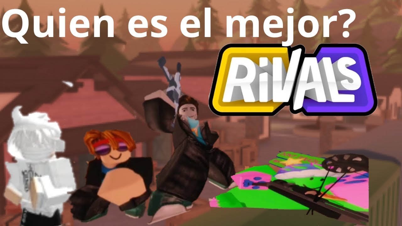 Quien es el mejor jugador? Jugamos todos los modos de juego de Rivals (parte 1)