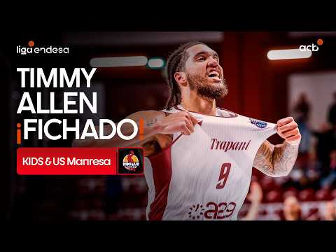 Así juega Timmy Allen, nuevo fichaje de Kids&Us Manresa | Liga Endesa 2026-27