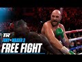Tyson fury vs deontay wilder 3  free fight  2021 fight of the year  fury returns dec 3 espn