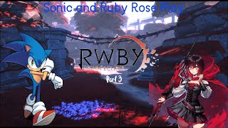 SONIC AND RUBY PLAYS RWBY GRIMM ECLIPSE-PART 3 WHY IS THIS GRIMM SO TANKY!!???