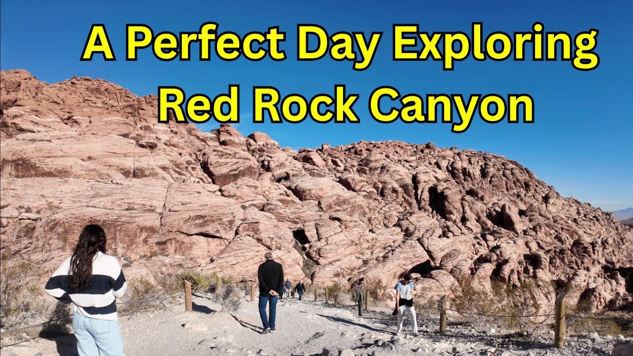 A Perfect Day Exploring Red Rock in Las Vegas
