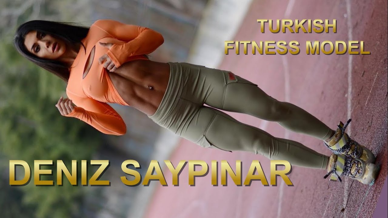 Deniz Saypinar 🔥Turkish Fitness Sensation 🔥💪 YouTube