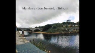 Irlandaise , Joe Bernard Strings