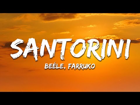 Beéle, Farruko - Santorini (Letra/Lyrics)