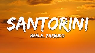 Beéle, Farruko - Santorini (Letra/Lyrics)
