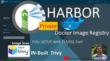 Docker Private Registry instellen met behulp van Harbor met HTTPS en Trivy Image Scan Volledige v...