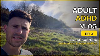 Adult ADHD Vlog Ep 3 - 