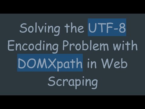 Solving the UTF-8
