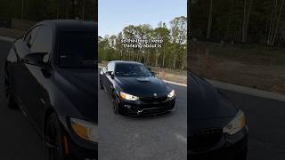I miss my BMW M4