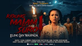 Download Lagu Kidung Jawa Kuno Malam 1 Suro penuh misteri  MP3