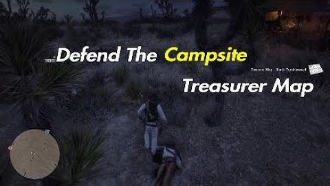 # Defend The Campsite # Treasurer map # RDR2 Online