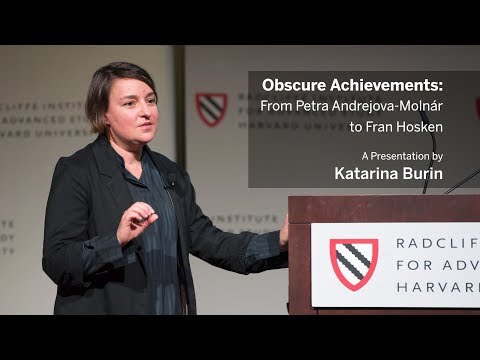 Obscure Achievements | Katarina Burin || Radcliffe Institute thumbnail