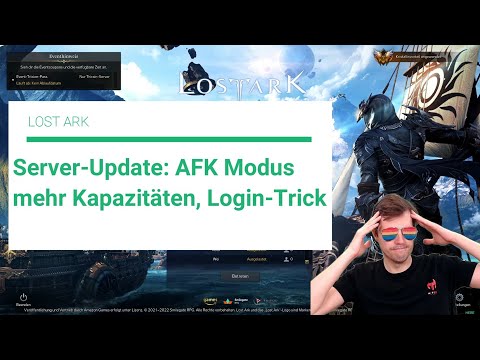 Lost Ark - SERVER UPDATE: AFK-Modus, Login-Trick, mehr Kapazitäten