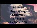 EGEMEO(MOYO WANGU) BY GODWILL BABETTE Lyric Video