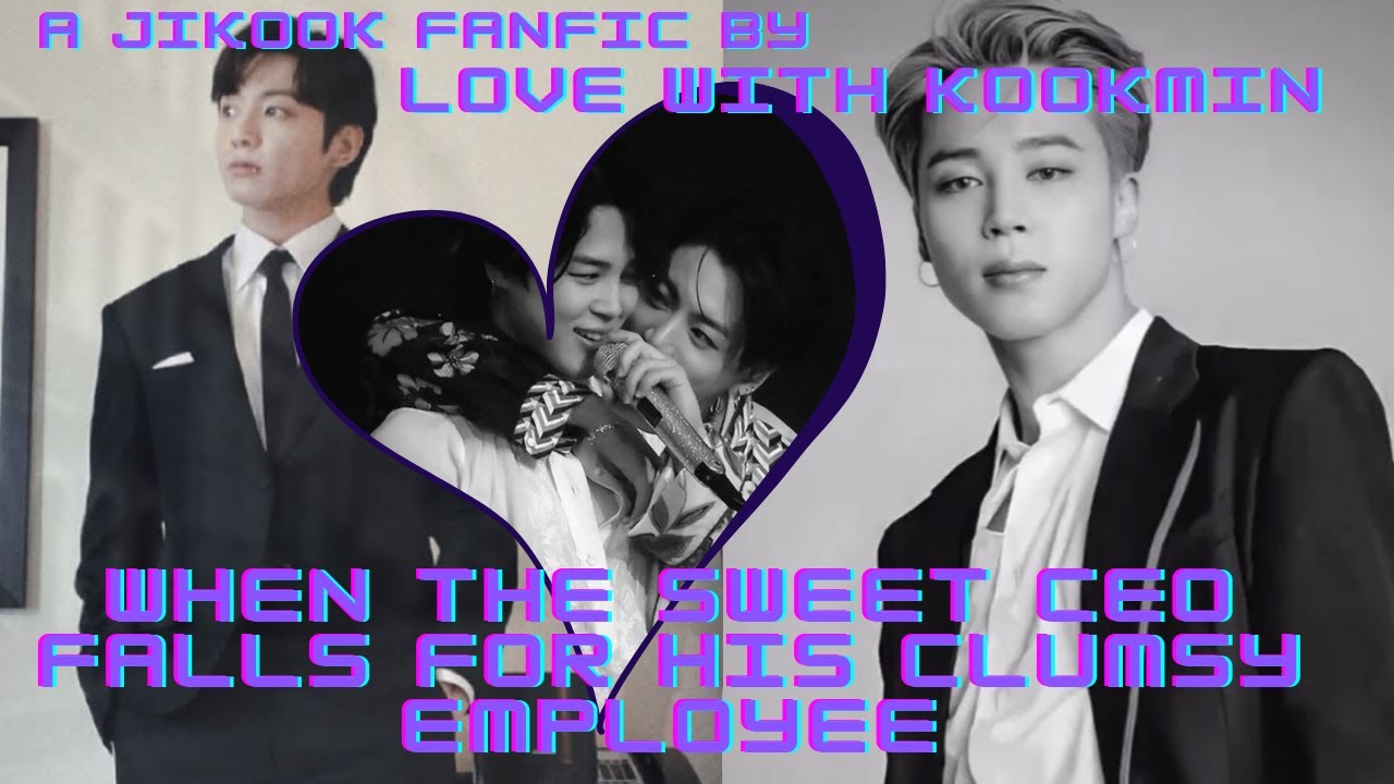 When a sweet CEO fall in love with his clumsy employee| #jikookff #jikookoneshot