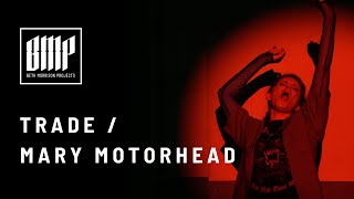 TRADE/Mary Motorhead Trailer | Beth Morrison Projects