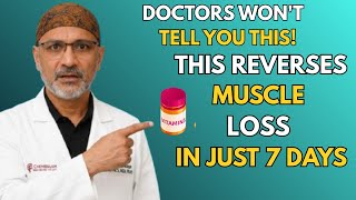 SENIORS: This REVERSES Muscle Loss In Just 7 Days! | Dr. Senior Health