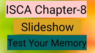 ISCA Revision Chapter 8 || Slideshow || Test Your Knowledge || Chapter 8 || ISCA Revision