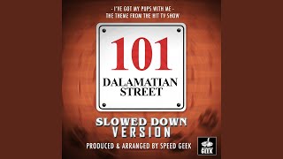 I've Got My Pups With Me (From 