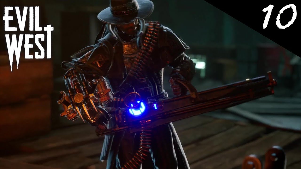 Evil West. Part 10 - The Ceasar of Weaponry.