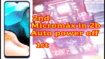 micromax in 2b switch off problem solve