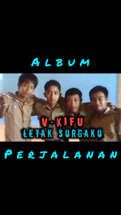 LETAK SURGAKU [ v-Xifu Band ] PART 4 ( MUSIC VIDEO ) #original #musicvideo #liriklagu #surga #musik