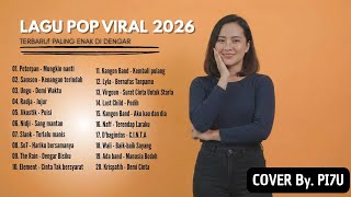 PI7U FULL ALBUM TERBARU 2026 | LAGU POP 2000AN 🎧 COVER AI - paling enak di dengar 