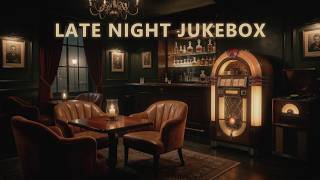 Late Night at the 1940s Jazz Lounge 🥃 Cozy Jukebox Oldies & Smooth Vintage Jazz for Quiet Solitude