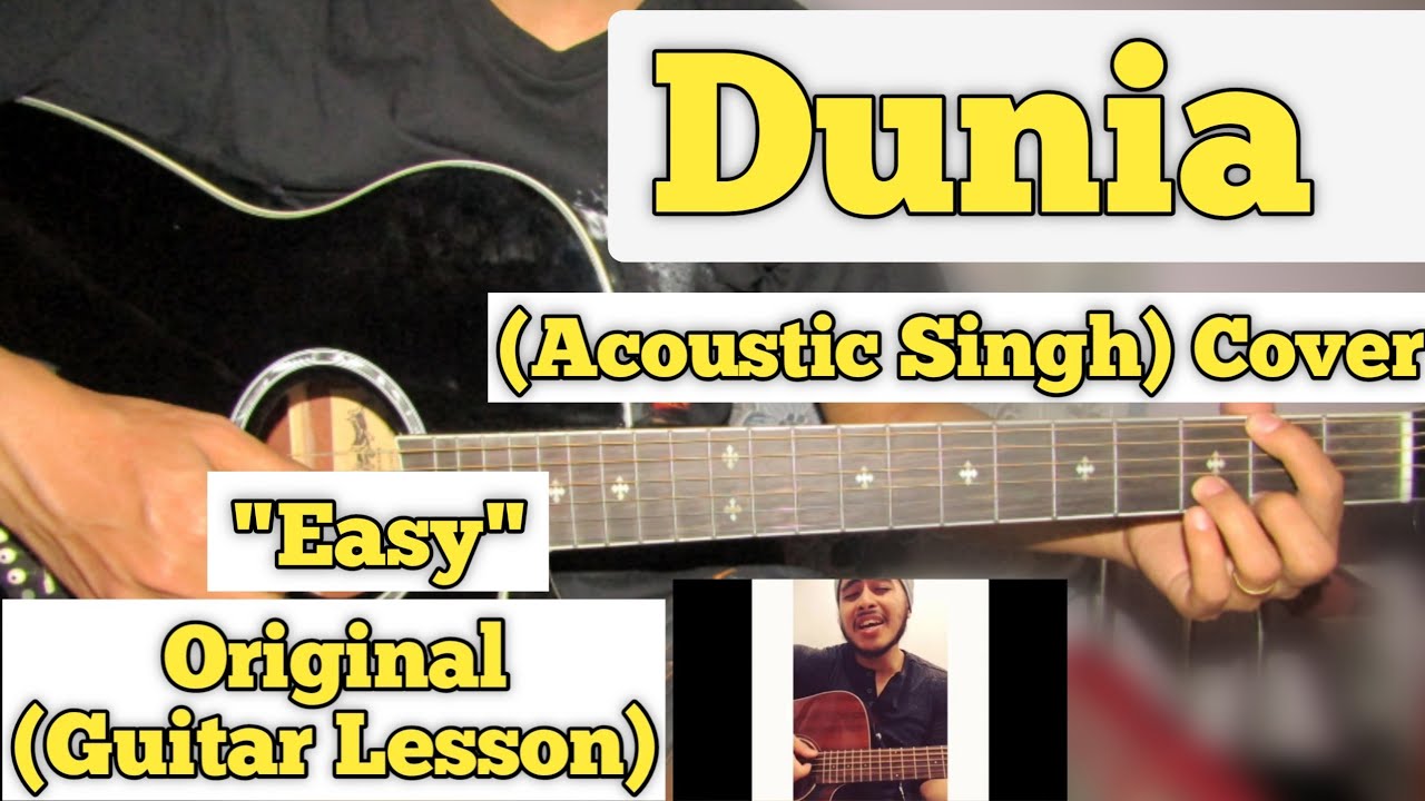 Duniya   Luka Chuppi  Guitar Lesson  Easy Chords  Acoustic Singh