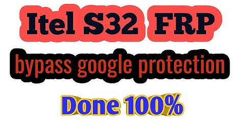 Bypass FRP on itel S32  new method(Without Computer)