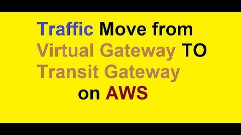 Forward traffic from VGW(Virtual private gateway) to TGW(Transit Gateway) on AWS