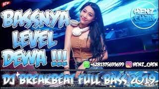 BASSNYA LEVEL DEWA !!! DJ BREAKBEAT FULL BASS