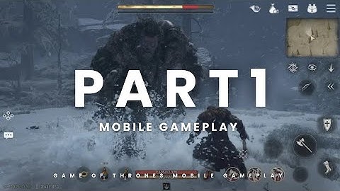 Game of thrones Kingsroad Mobile Gameplay Part 1 Walkthrough Android and iOS 