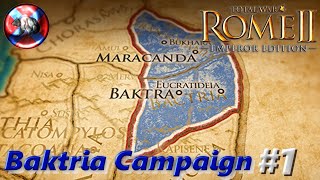 Ep.1:  Reforming Alexanders Empire!!  Baktria Campaign