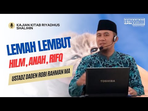 [Live] LEMAH LEMBUT : Hilmi, Anah, Rifqi | Ustadz Daden Robi Rahman MA ...