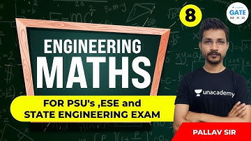 Engineering Maths | L:8 | PSU
