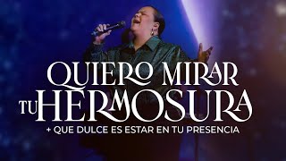 Quiero Mirar Tu Hermosura + Que Dulce es Estar en Tu Presencia COVER  Pastora Virginia Brito