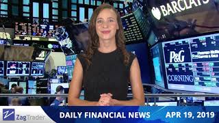 ZagTrader - Daily financial news - 19.04.2019