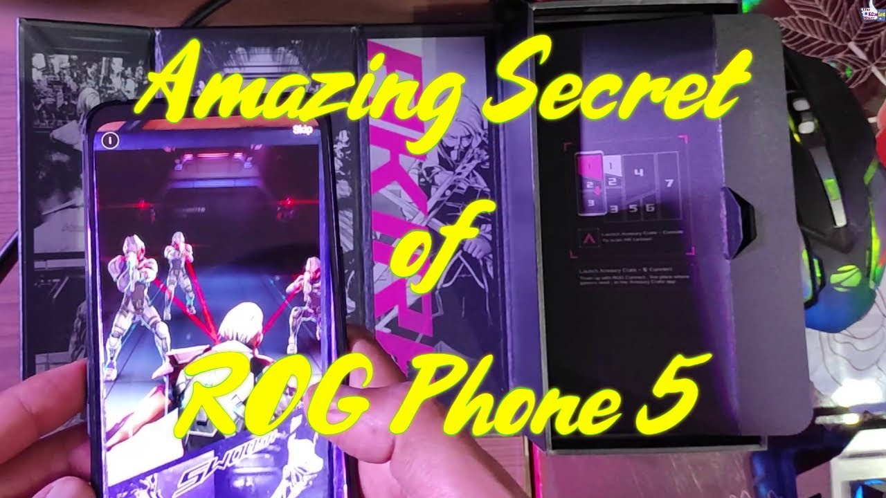 ROG Phone 5 | Amazing Secret | KCooLest | ROG 5 | Asus | Gaming Phone |