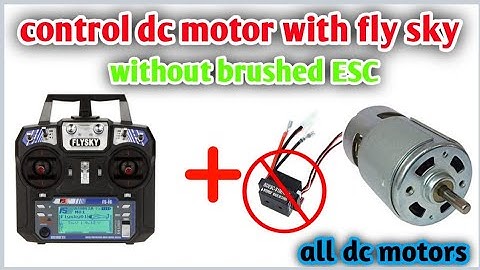 how to make brushed ESC || how to control DC motor with fly sky transmitter || Summer experiments