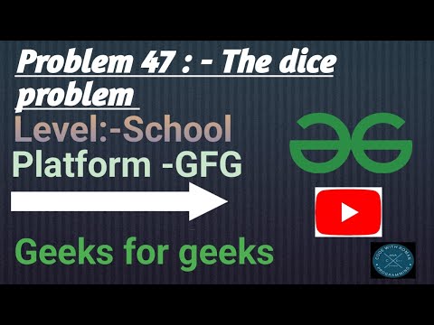 The dice problem | GFG School | Java | @CodewithRoman